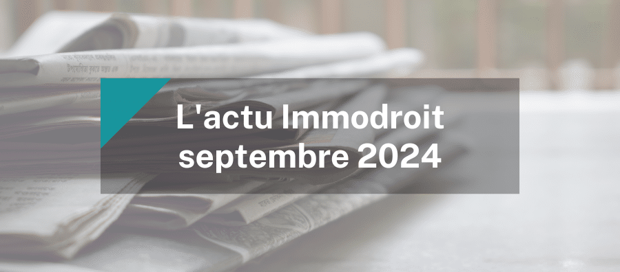 actu immodroit septembre 2024